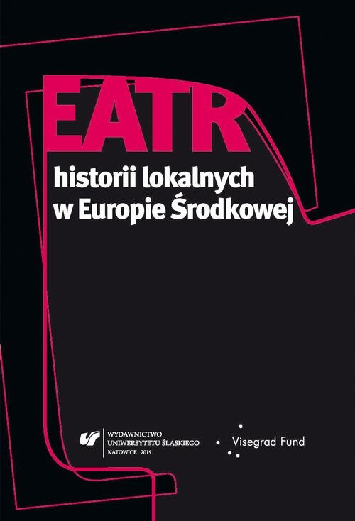 TEATR HISTORII LOKALNYCH W EUROPIE ŚRODKO.. EBOOK