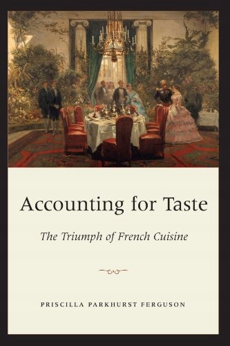 Accounting for Taste Ferguson Priscilla Parkhurst