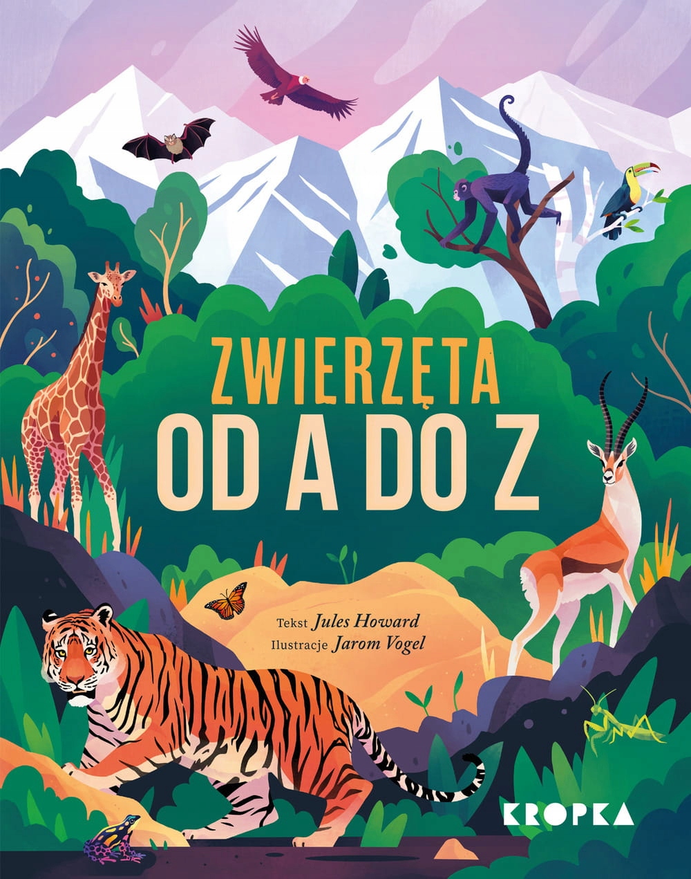 

Zwierzęta od A do Z Jules Howard
