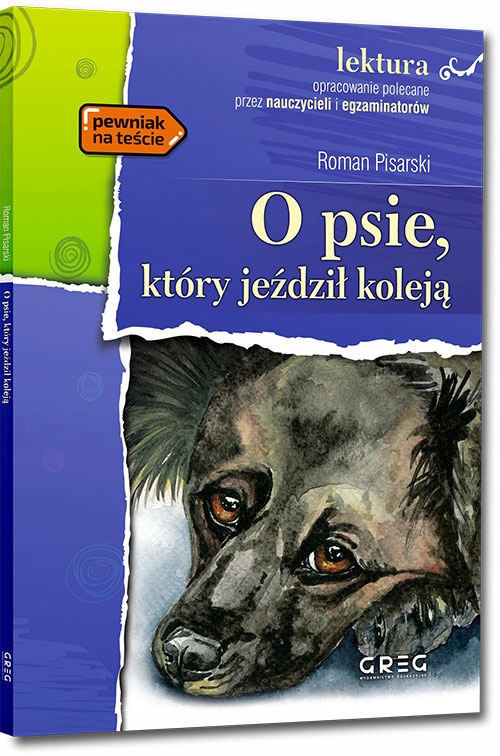 

O Psie Który Jeździł Koleją z oprac. Greg Pisarski