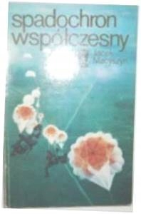 Spadochron współczesny - Jacek Macyszyn