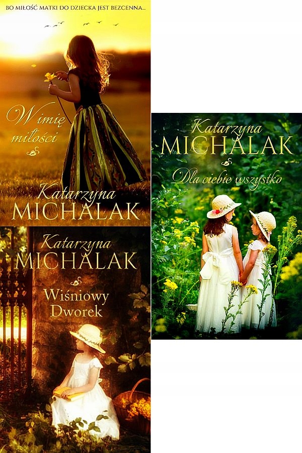 MICHALAK - JABŁONIOWA TRYLOGIA / W imię Wiśniowy