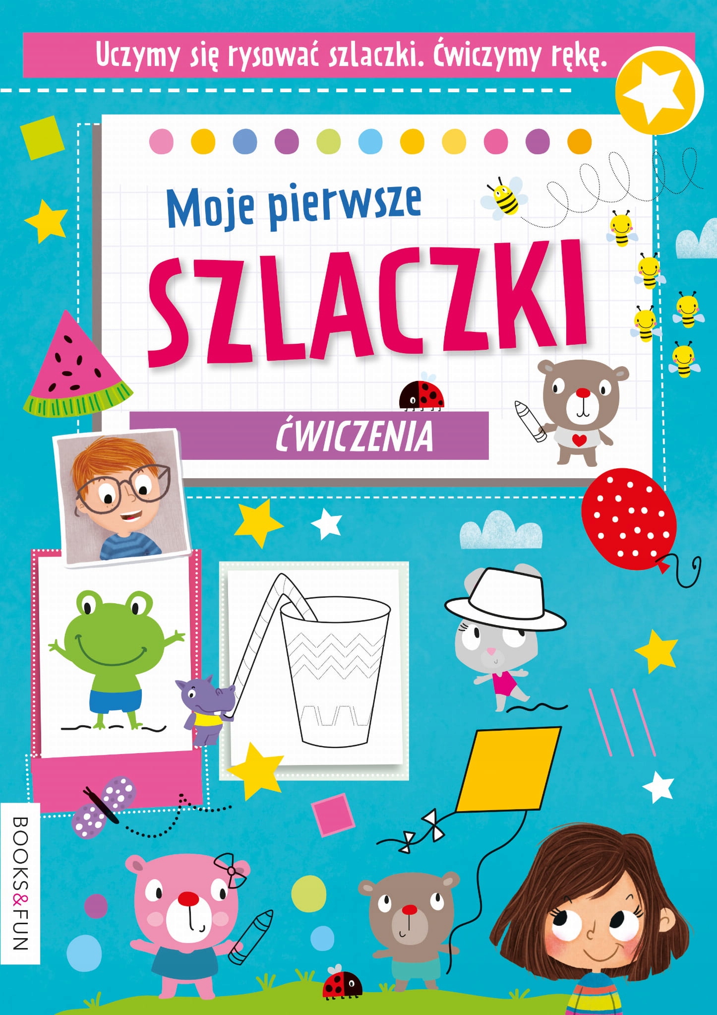 

Moje Pierwsze Szlaczki Ćwiczenia