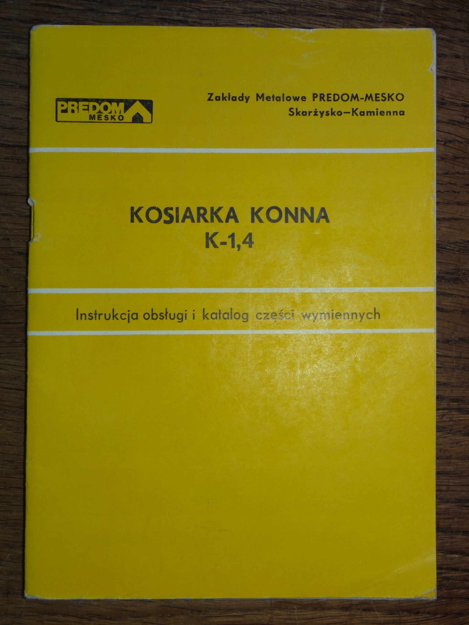 KOSIARKA KONNA K-1,4 INSTRUKCJA + KATALOG PREDOM MESKO SKARŻYSKO