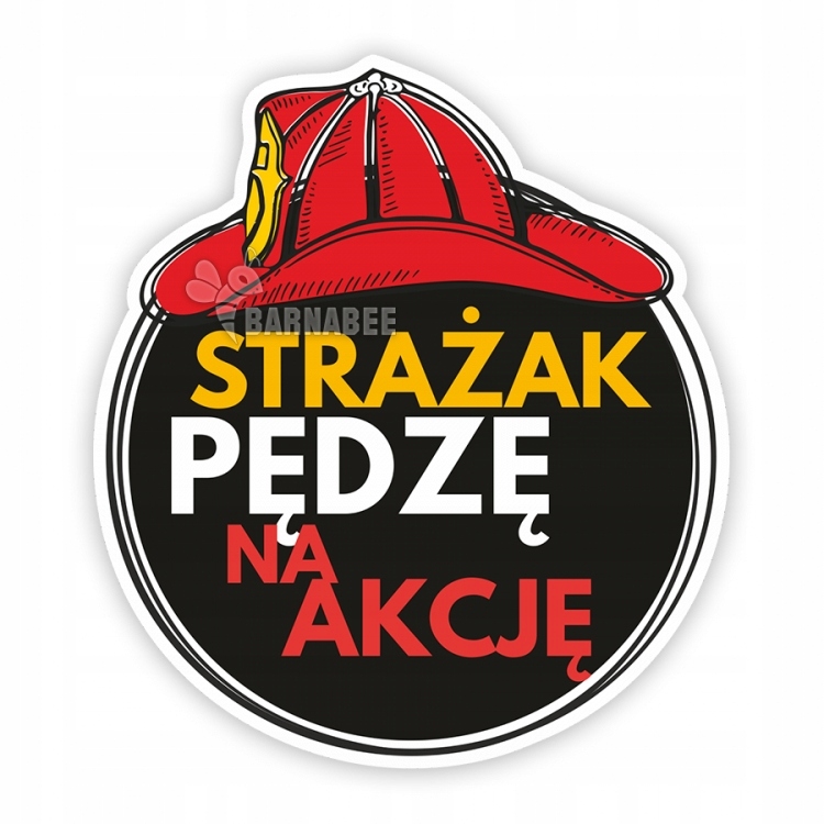 B05 - Naklejka STRAŻAK straż pożarna osp psp