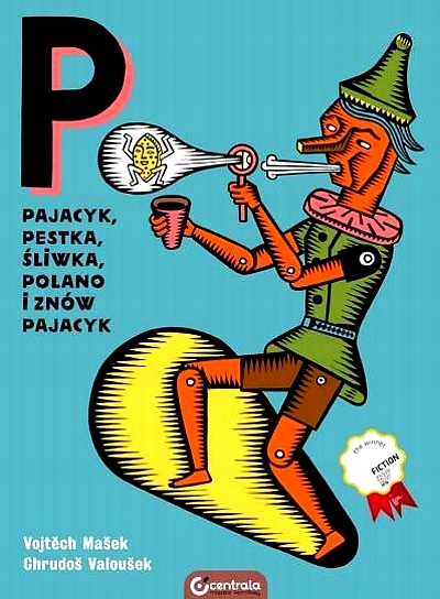 PAJACYK, PESTKA, ŚLIWKA, POLANO I ZNÓW PAJACYK