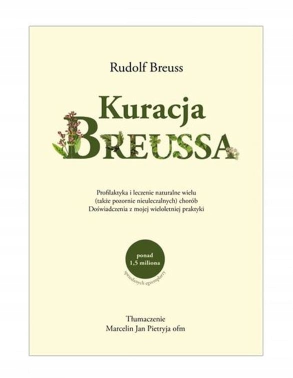 

Kuracja Breussa Rudolf Breuss