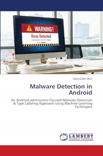 Bin Amir, Usama Malware Detection in Android: An Android permissions-focuse