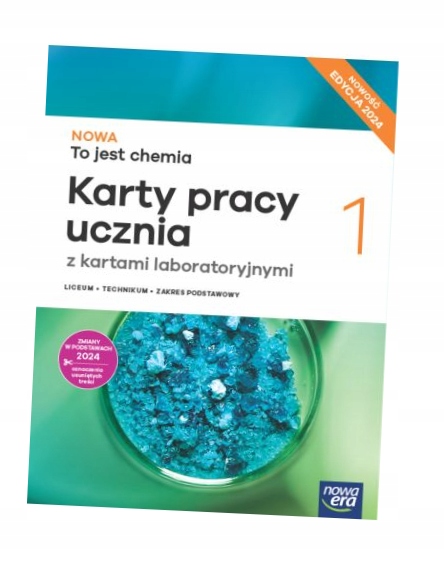 NOWA TO JEST CHEMIA ZP CZ. 1 KARTY PRACY UCZNIA 2024 ISBN 9788326750021