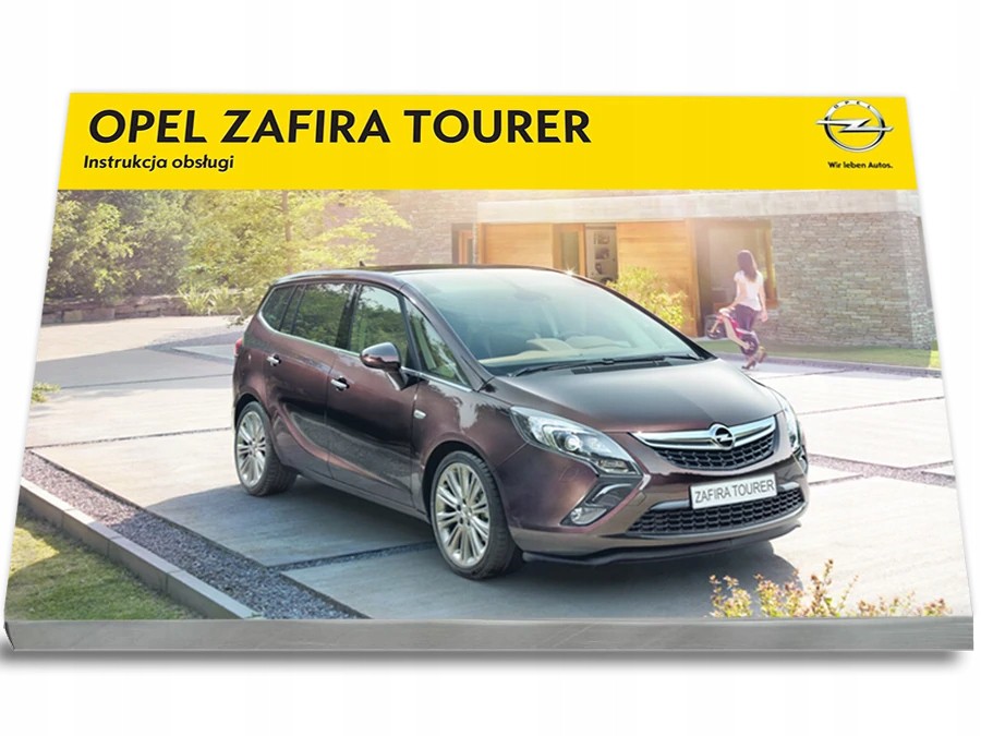 Opel Zafira Tourer 2012 2016 Instrukcja Obsługi Polski