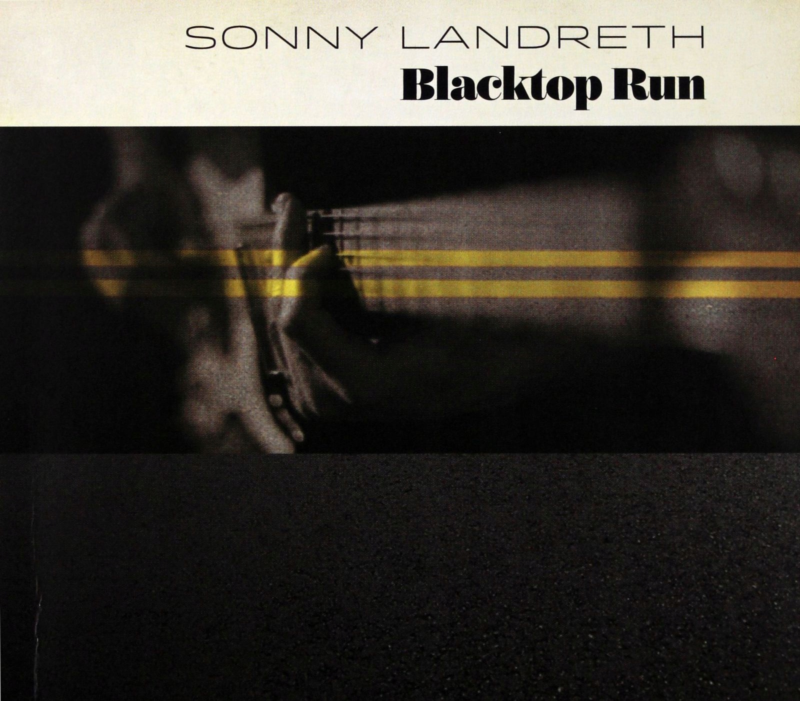 Sonny Landreth: Blacktop Run [CD]