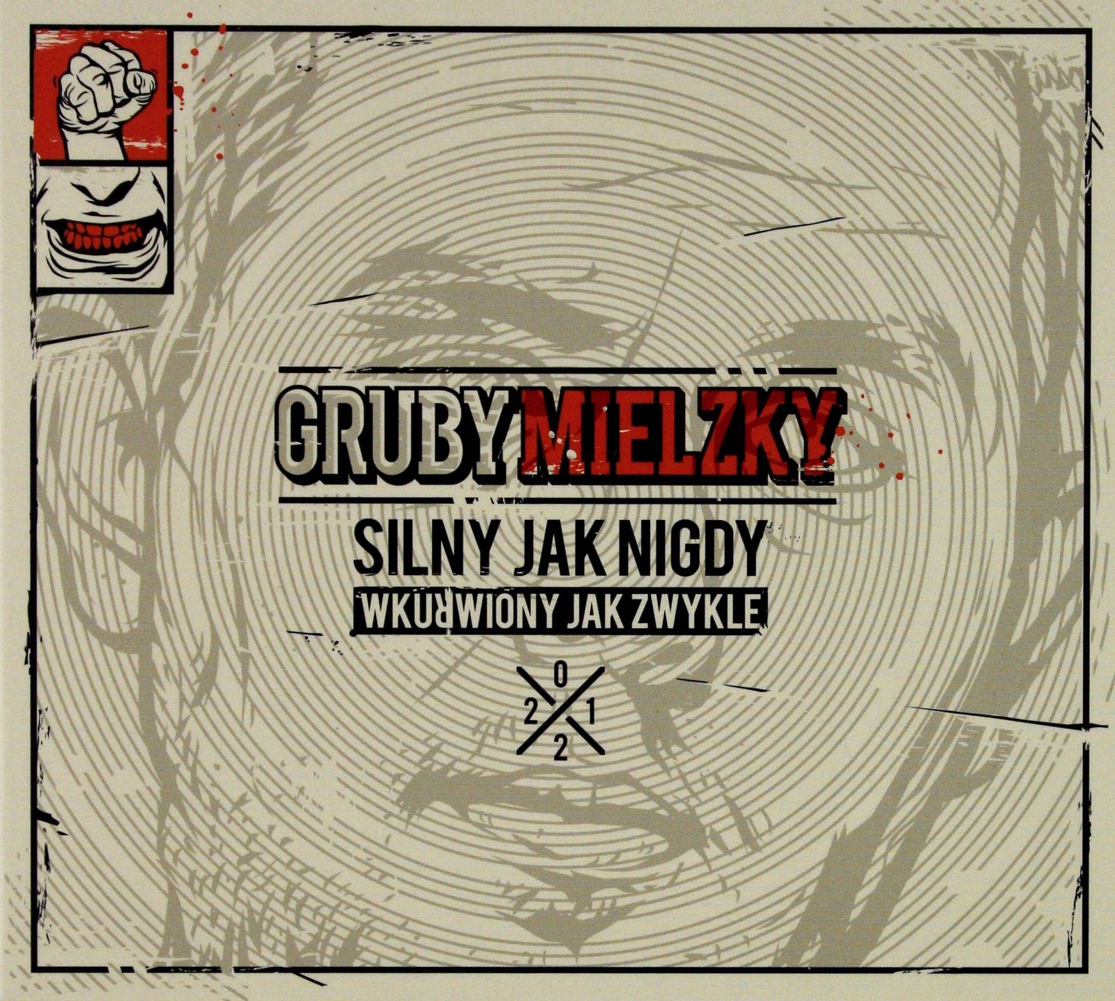 

Gruby Mielzky: Silny Jak Nigdy Wkurwiony Jak Zwykl