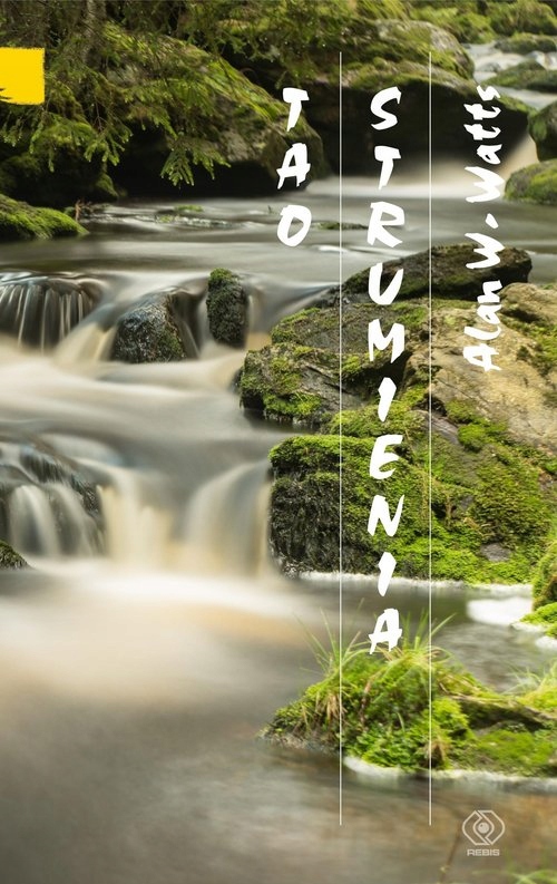 

Alan Watts Tao strumienia