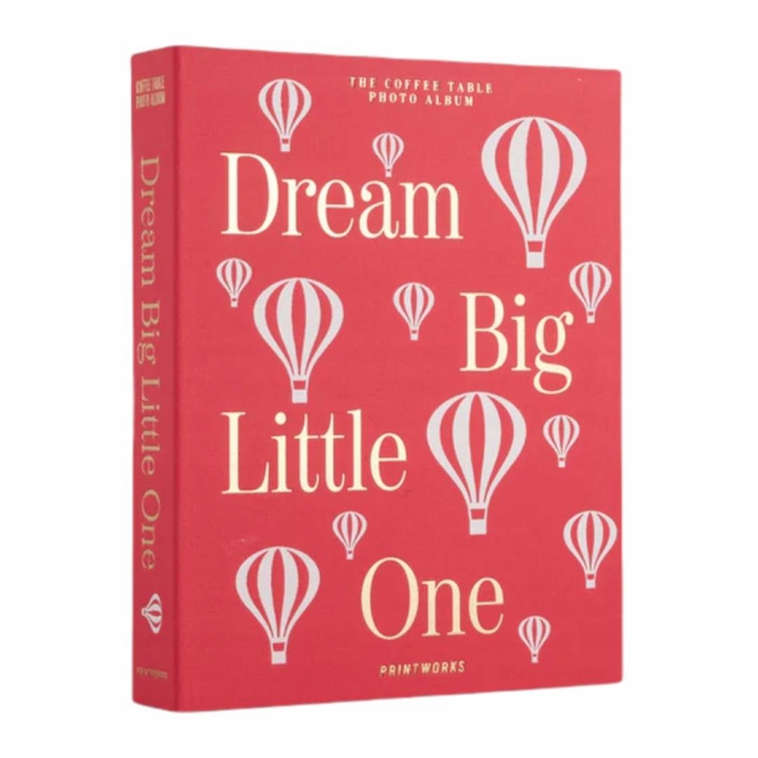 Fotoalbum Děti Dream Big Little One růžové