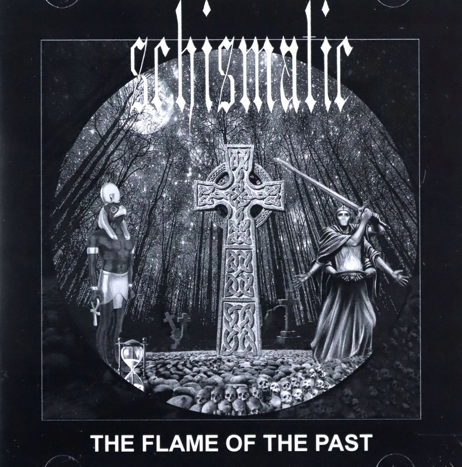 

Schismatic: The Flame Of The Past (CD)
