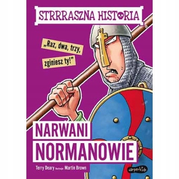 

Strrraszna Historia-narwani Normanowie