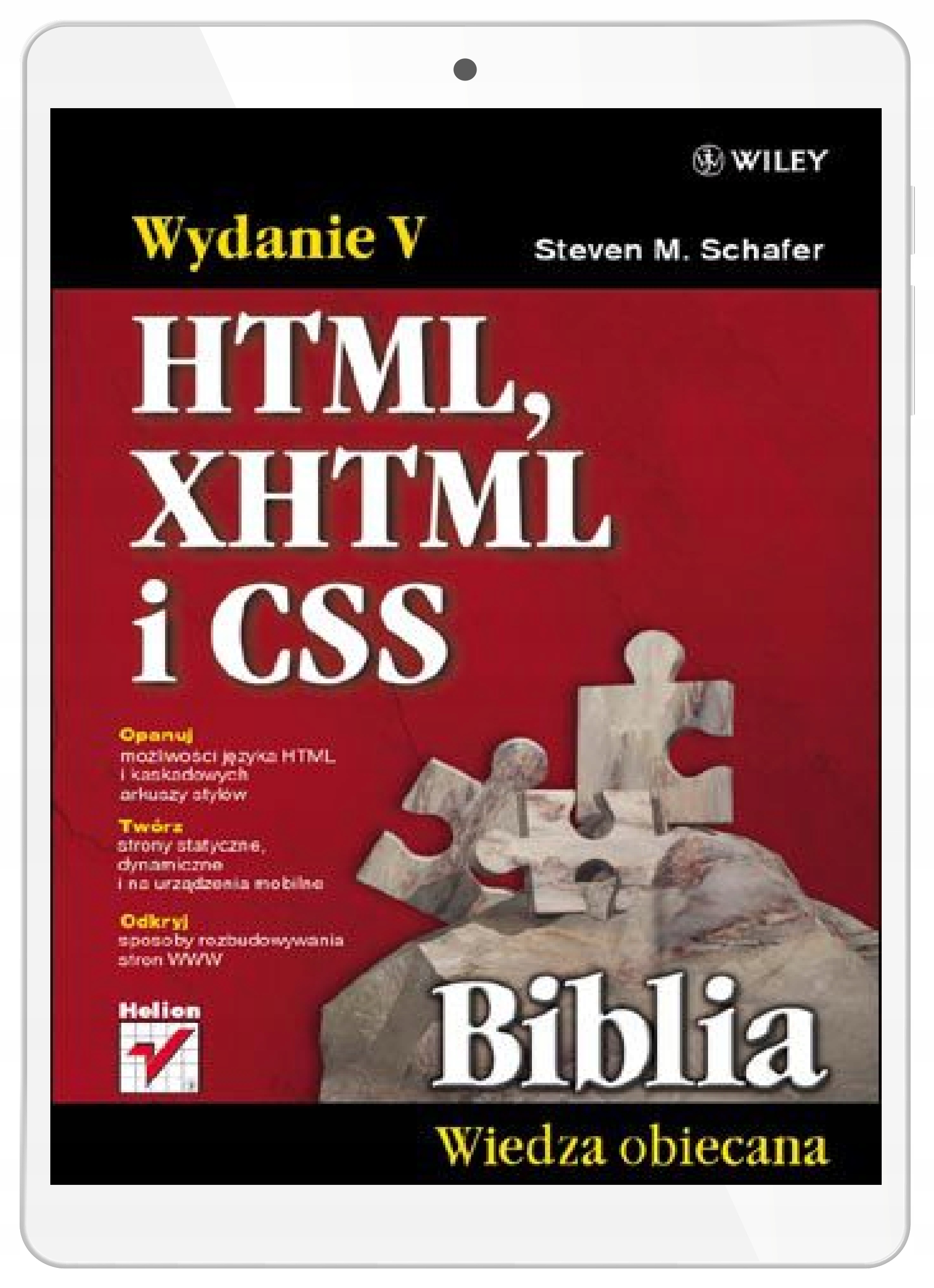 HTML, XHTML и CSS. Библия
