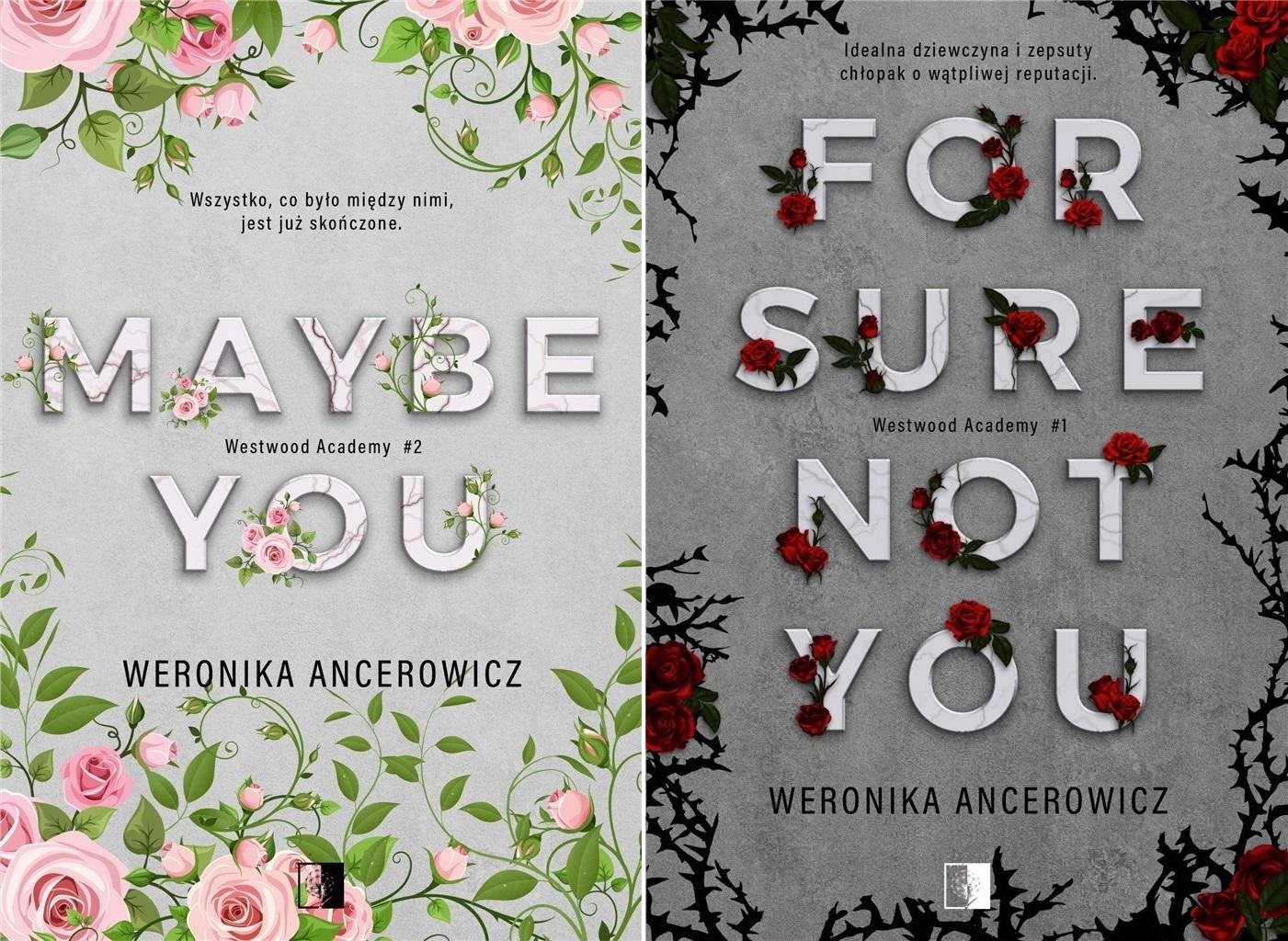 

For Sure Not You Weronika Ancerowicz