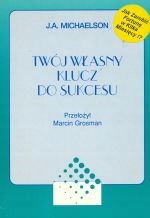 Twój Własny Klucz Do Sukcesu Michaelson
