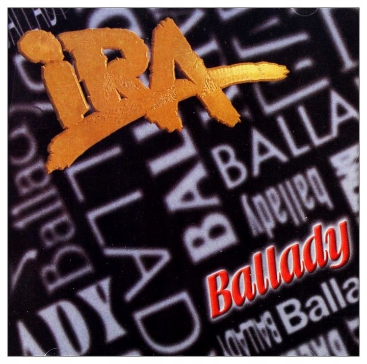 IRA - BALLADY