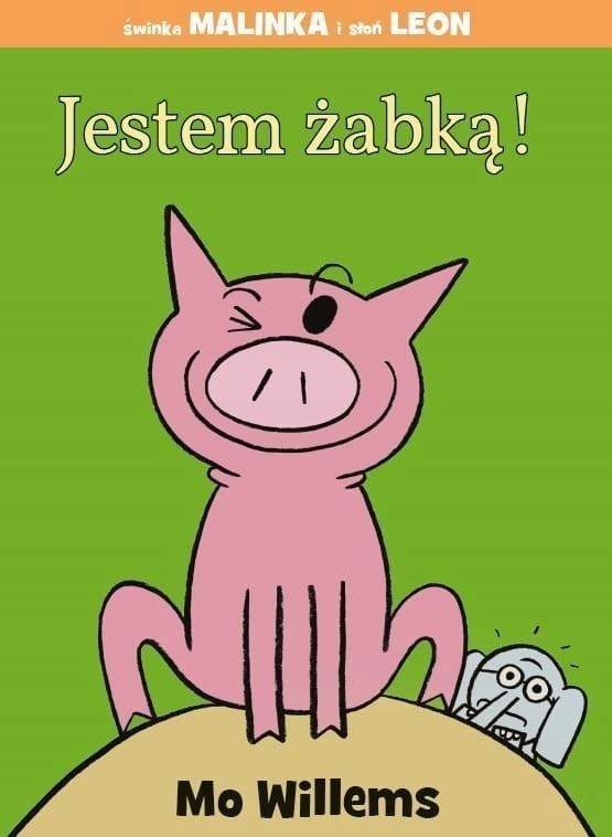 

Jestem Żabką!, Mo Willems
