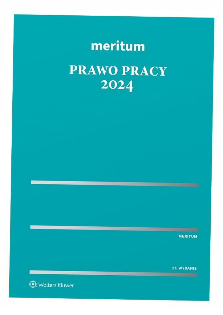 MERITUM PRAWO PRACY 2024 KAZIMIERZ JAŚKOWSKI