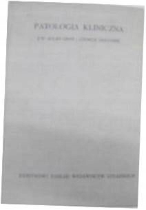 Patologia Kliniczna - A Gray