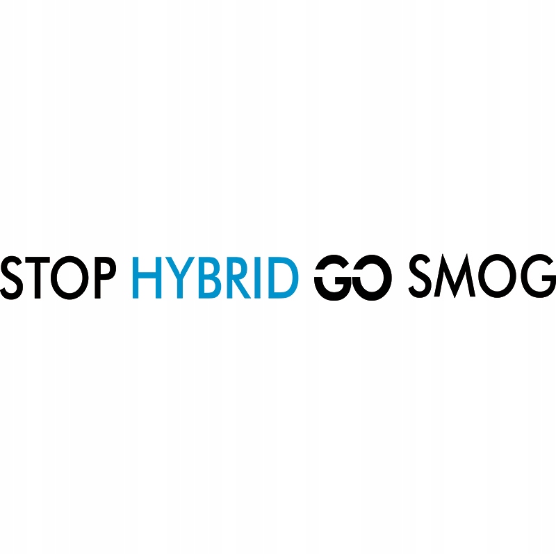 

Naklejka na samochód Stop Hybrid Go Smog