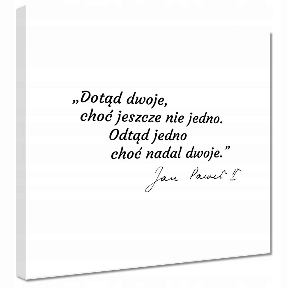 

Obraz 30x30 Cytat Jan Paweł II