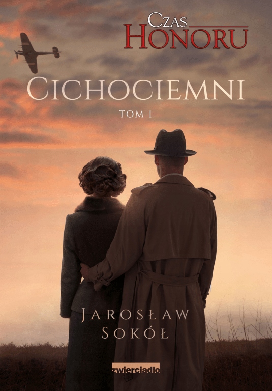 Czas Honoru T.1 Cichociemni - Jarosław Sokół