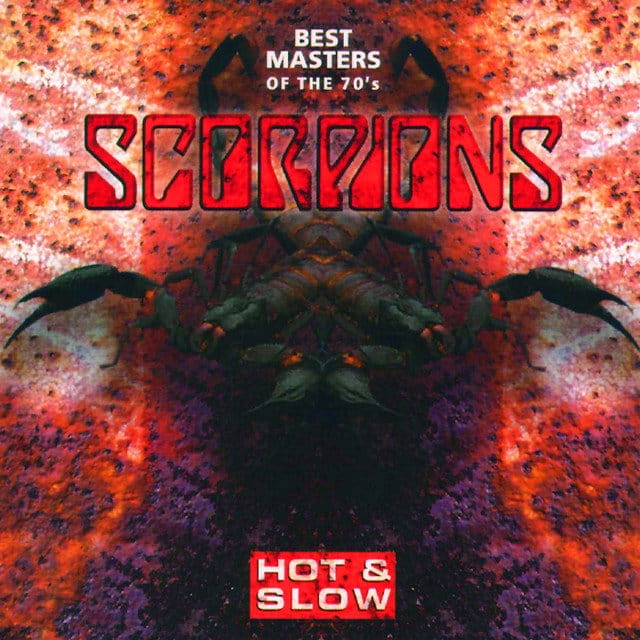 Scorpions Hot & Slow Best Masters Of The 7