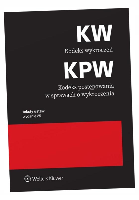 KODEKS WYKROCZEŃ. PRZEPISY W. 25 PRACA ZBIOROWA