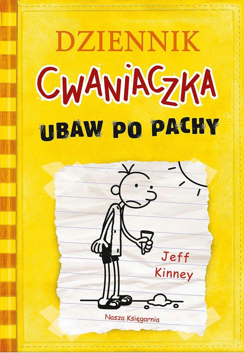 

Dziennik Cwaniaczka Tom 4 Ubaw Po Pachy Jeff Kiney