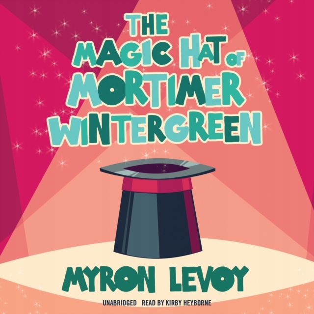 Magic Hat of Mortimer Wintergreen - Levoy, Myron