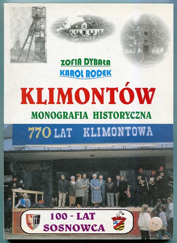 SOSNOWIEC : KLIMONTÓW :: monografia - historia dzielnicy :: 2001 rok