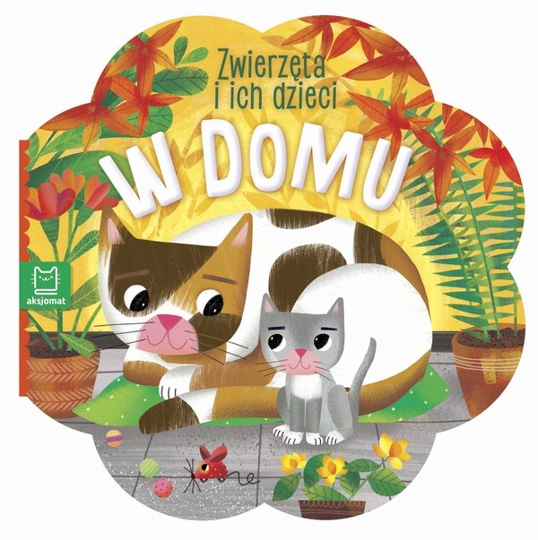 

W domu Zwierzęta i ich dzieci