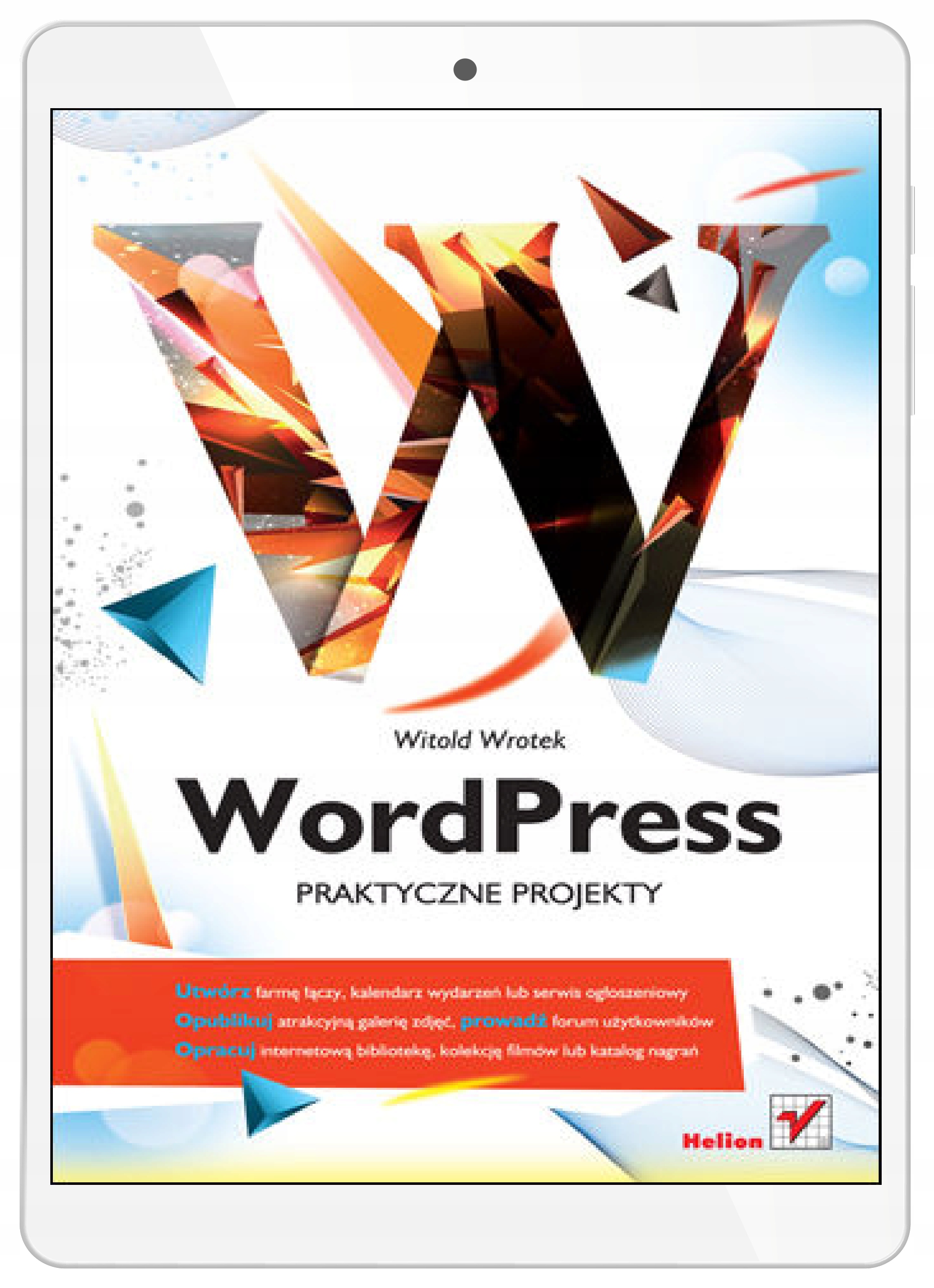 WordPress. Praktyczne projekty