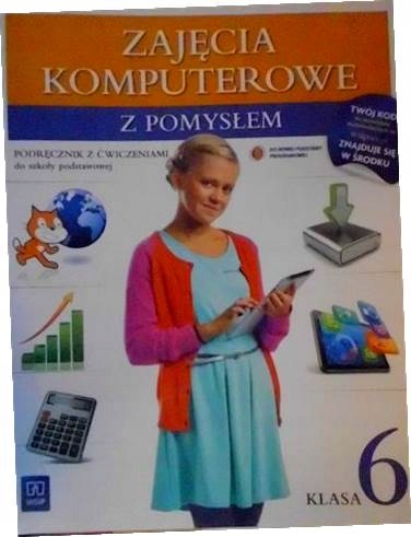 Zajęcia komputerowe z pomysłem 6 Podręcznik z ćwic