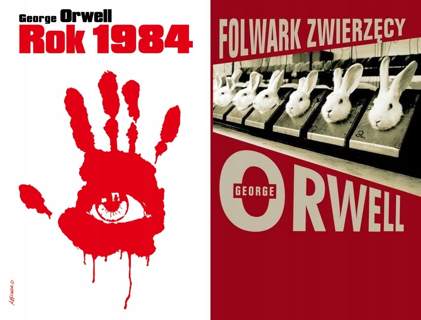 

Rok 1984 Folwark Zwierzęcy George Orwell
