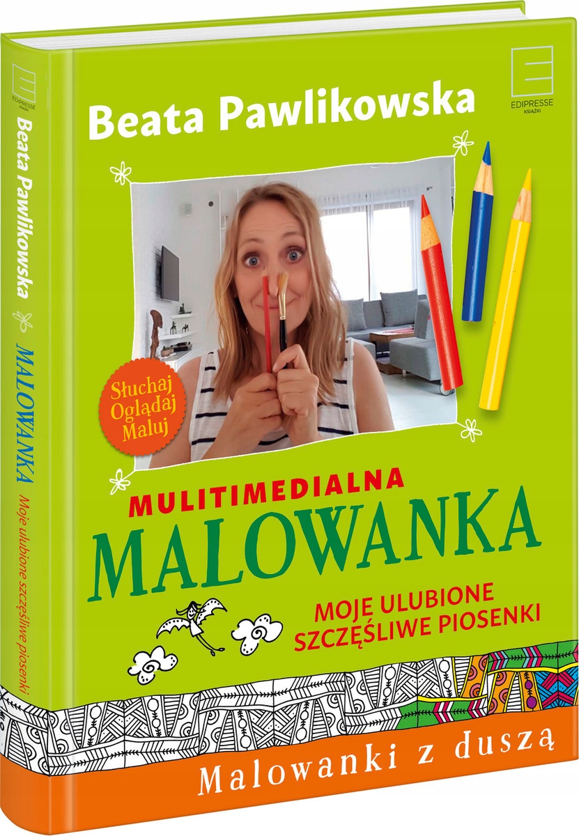

Moje ulubione szczęśliwe piosenki B.Pawlikowska