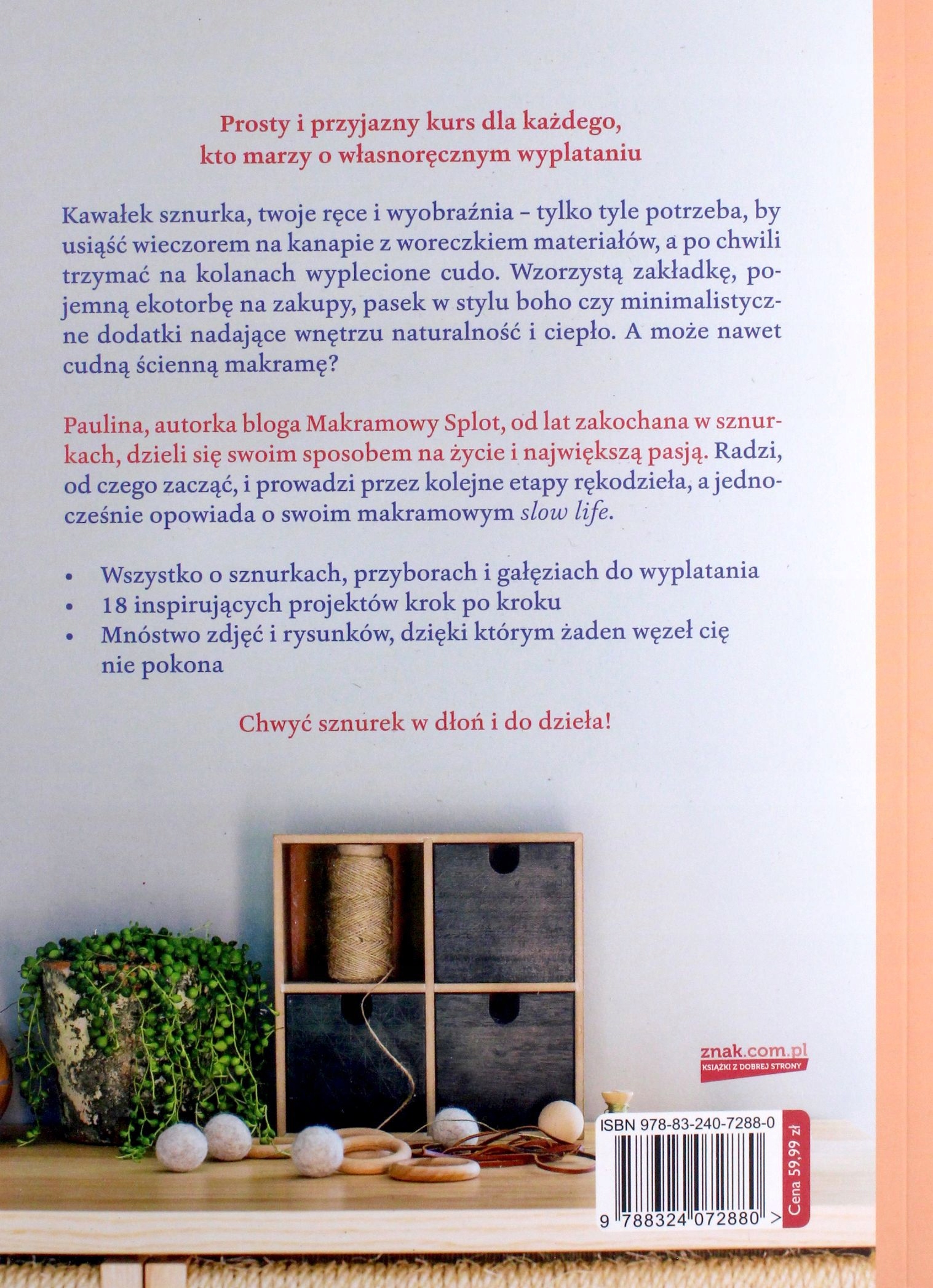 MAKRAMY I INNE CUDA ZE SZNURKA - Paulina Kmiecik [ Stan opakowania oryginalne