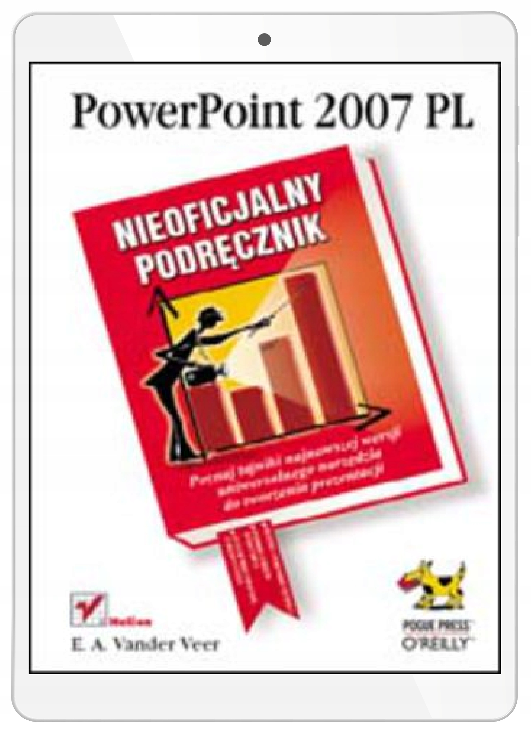 PowerPoint 2007 PL. Nieoficjalny podręcznik