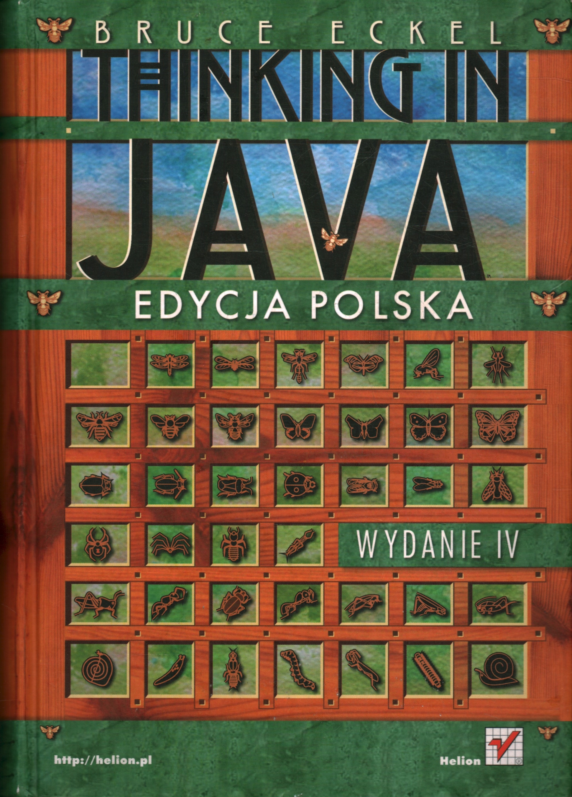 THINKING IN JAVA EDYCJA POLSKA WYDANIE IV - BRUCE ECKEL