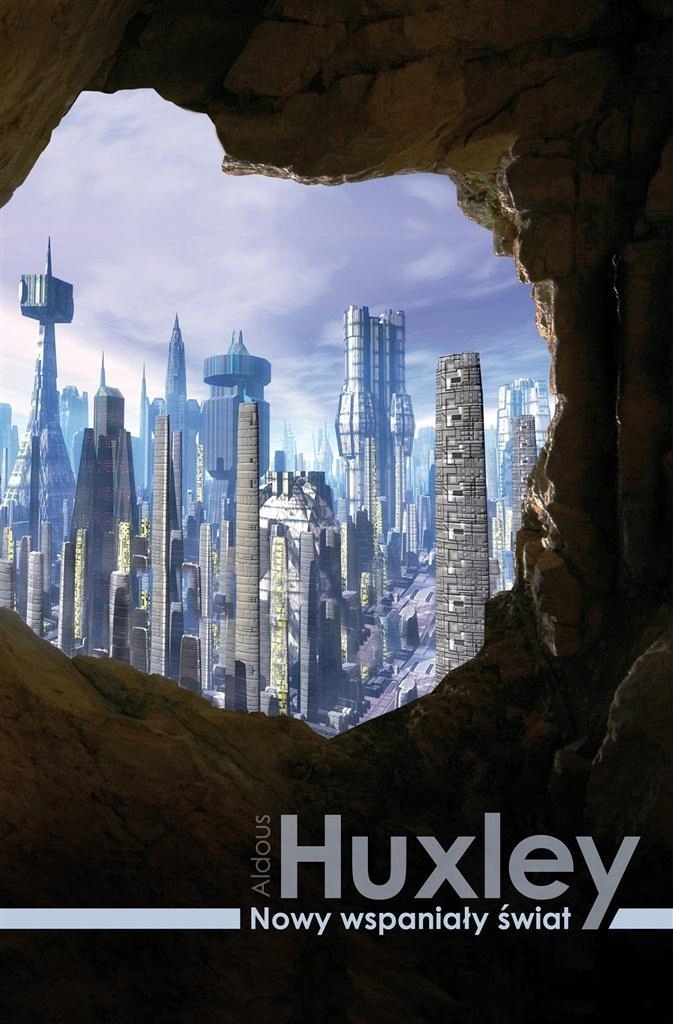 

Nowy Wspaniały Świat, Aldous Huxley, Bogdan Baran