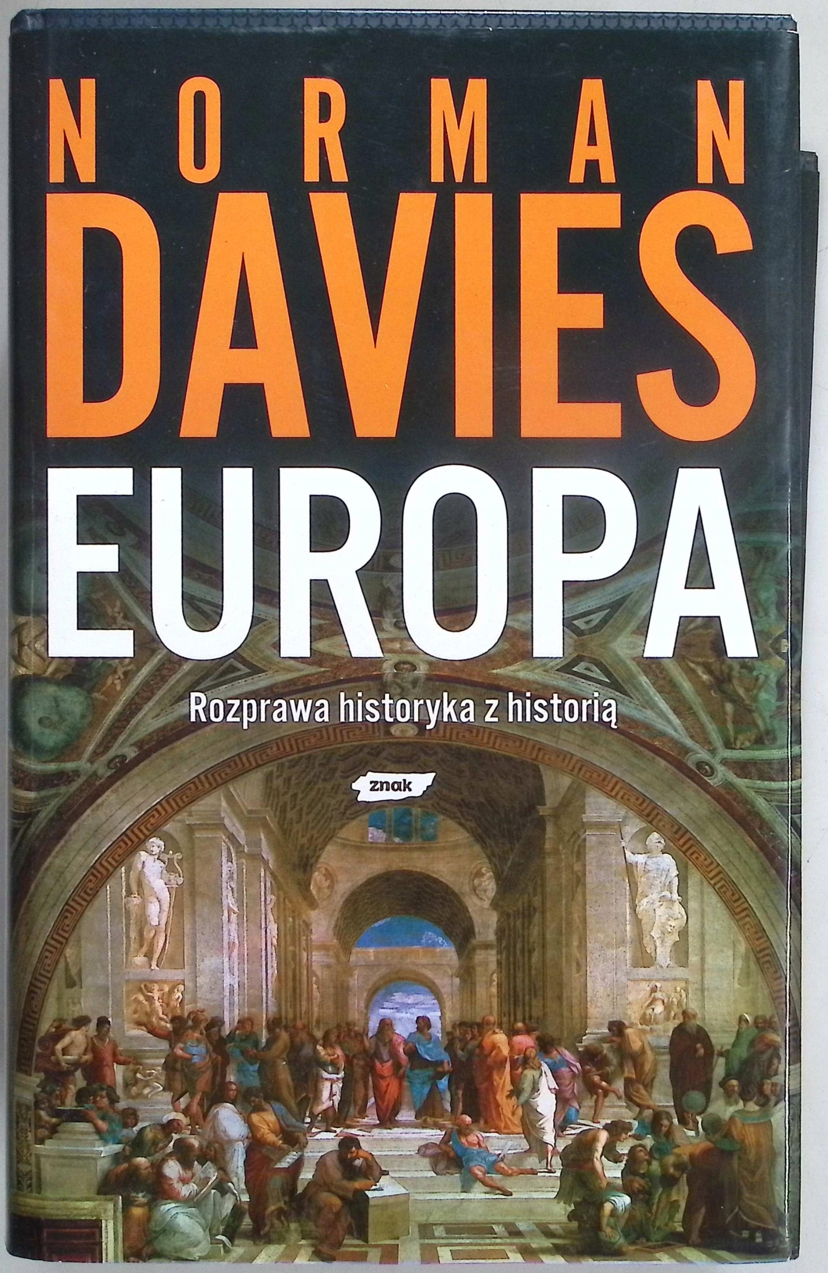 Europa Rozprawa historyka z historią
