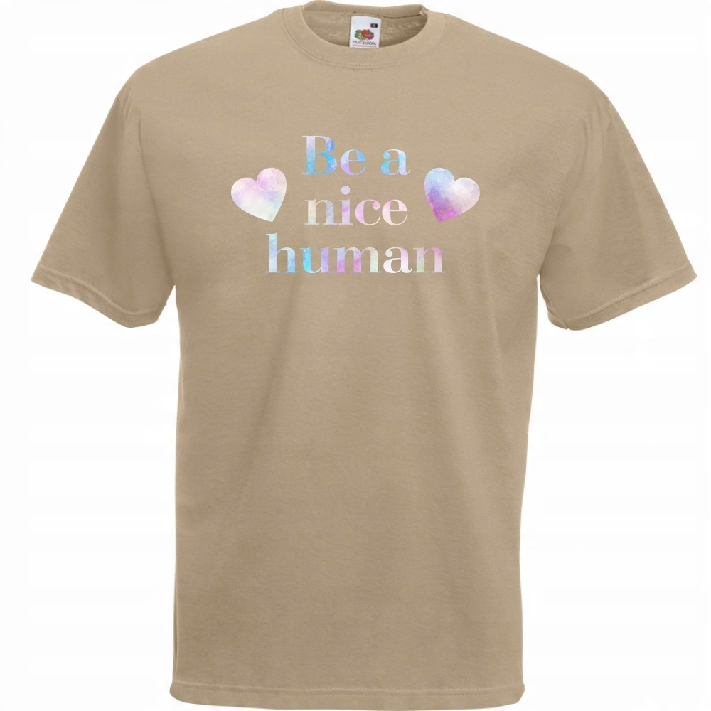

Koszulka be a nice human bądź miły M khaki