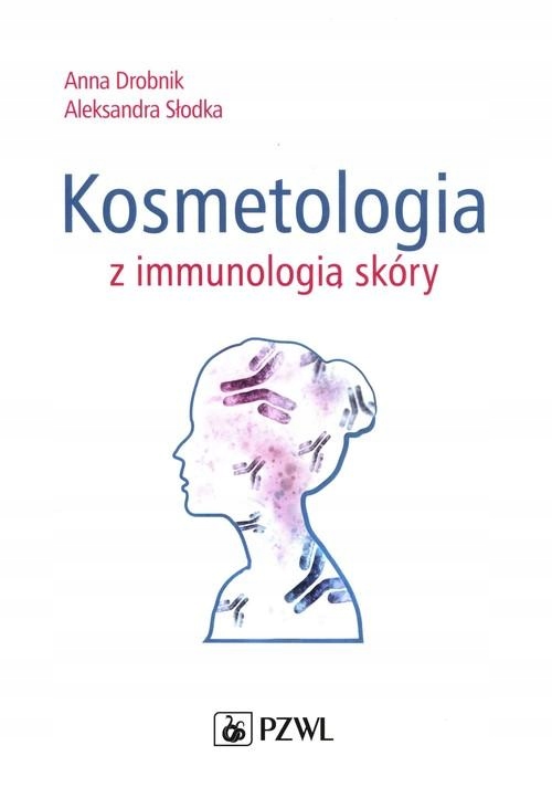 

Kosmetologia Z Immunologią Skóry