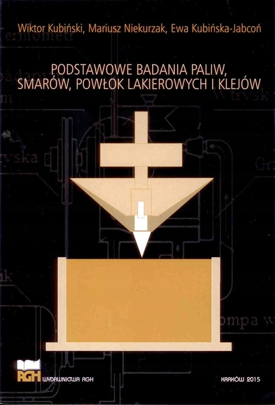 Podstawowe Badania Paliw Smarów Powłok Spis
