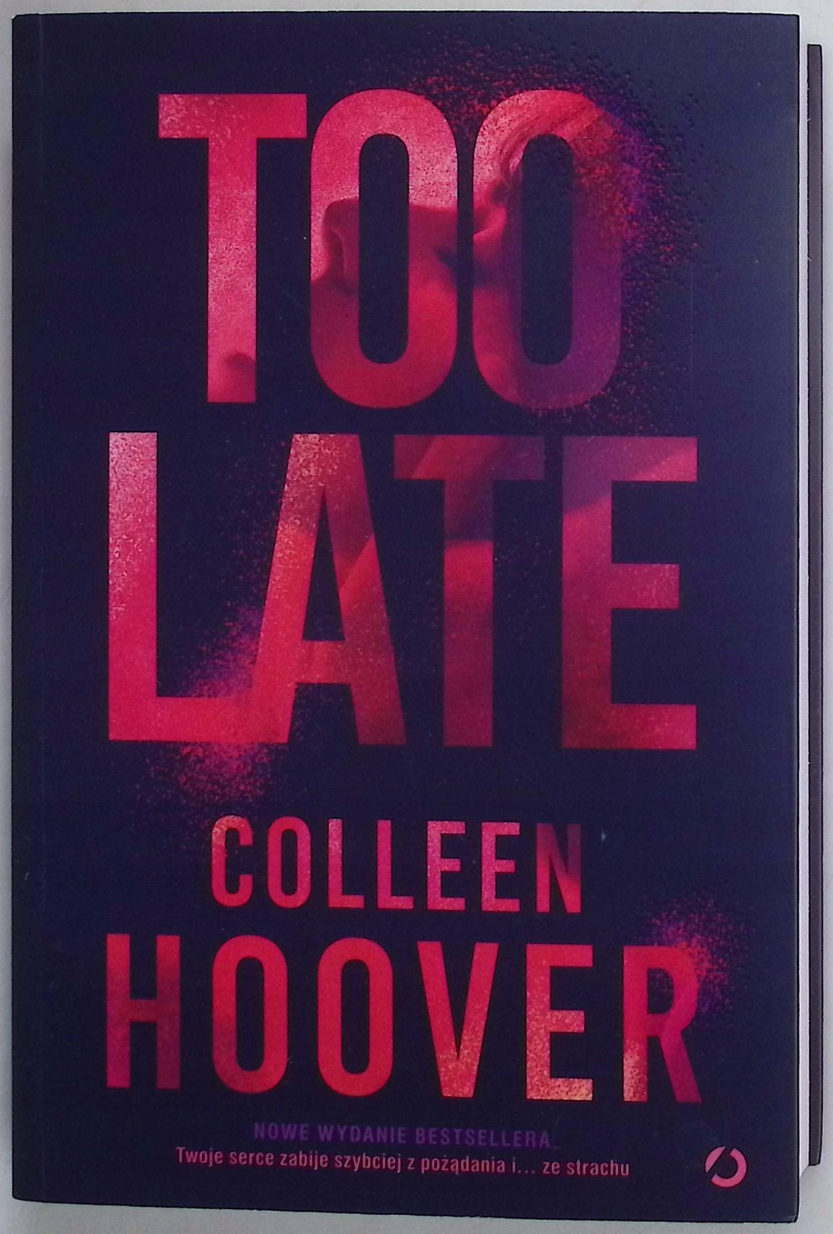 Too Late Colleen Hoover