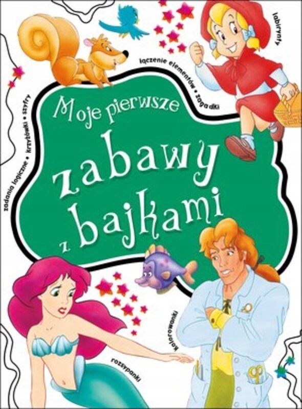 Moje Pierwsze Zabawy Z Bajkami